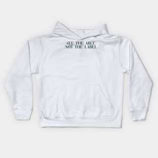 See the able not the label dark green Kids Hoodie